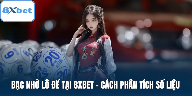 Bạc nhớ lô đề